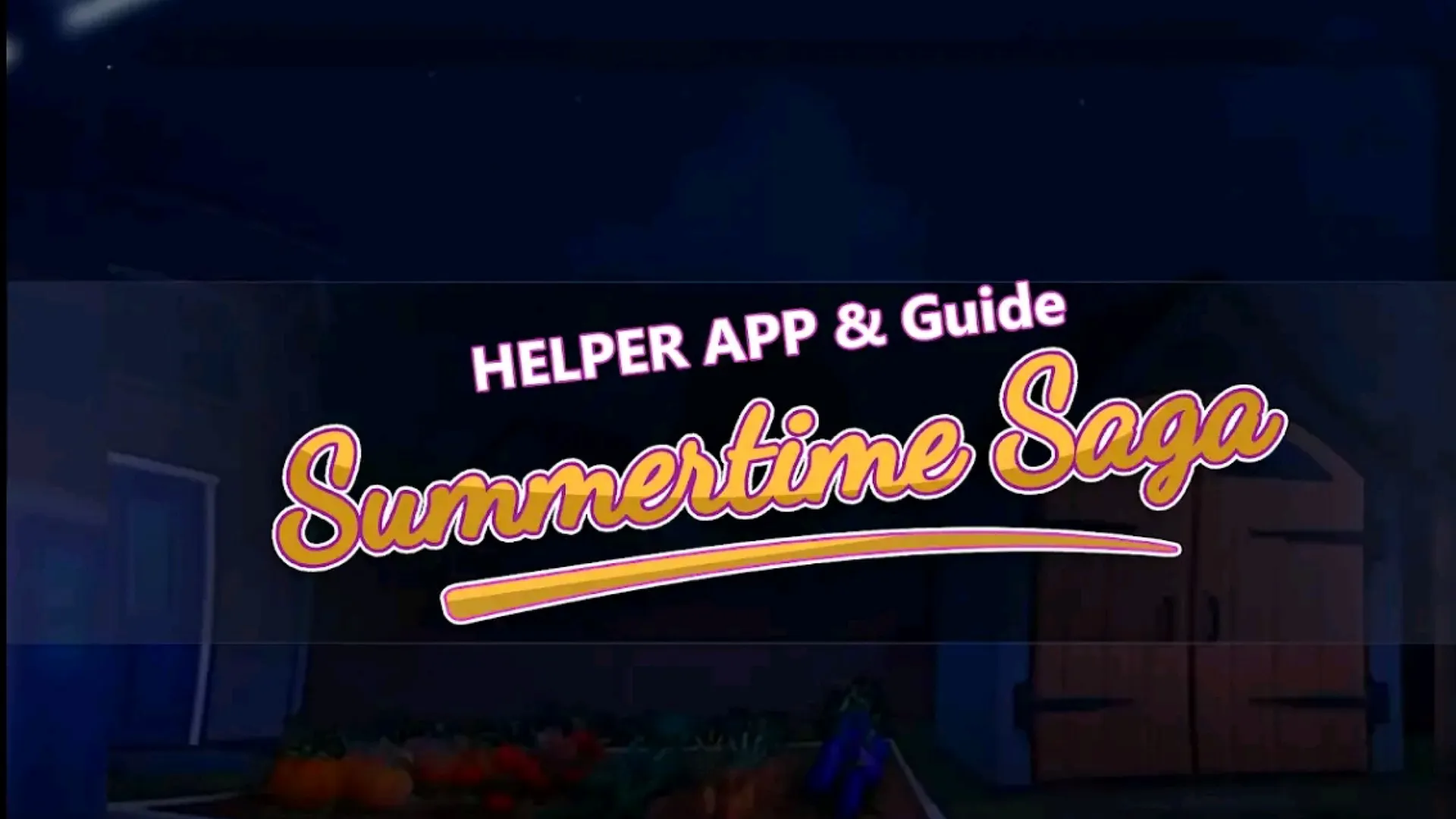 Sammertime Game Tips