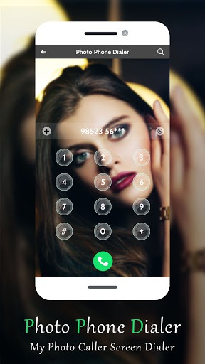 Photo Phone DialerMy Photo Caller Screen Dialer