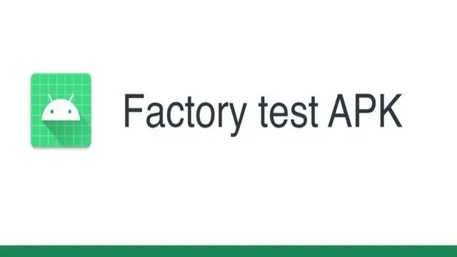Factory Test