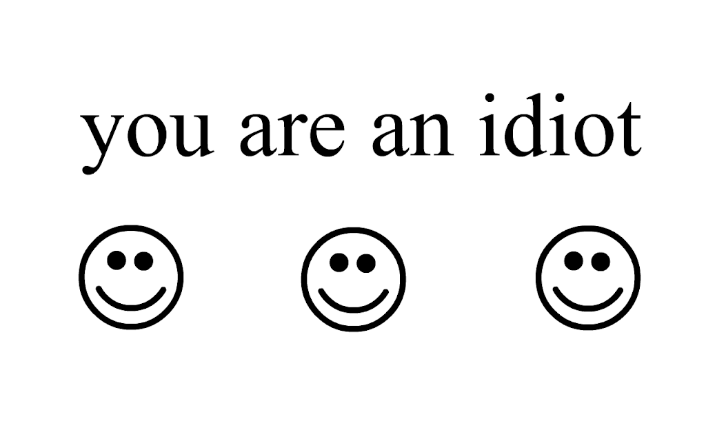 You Are An Idiot