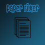 Paper Fixer