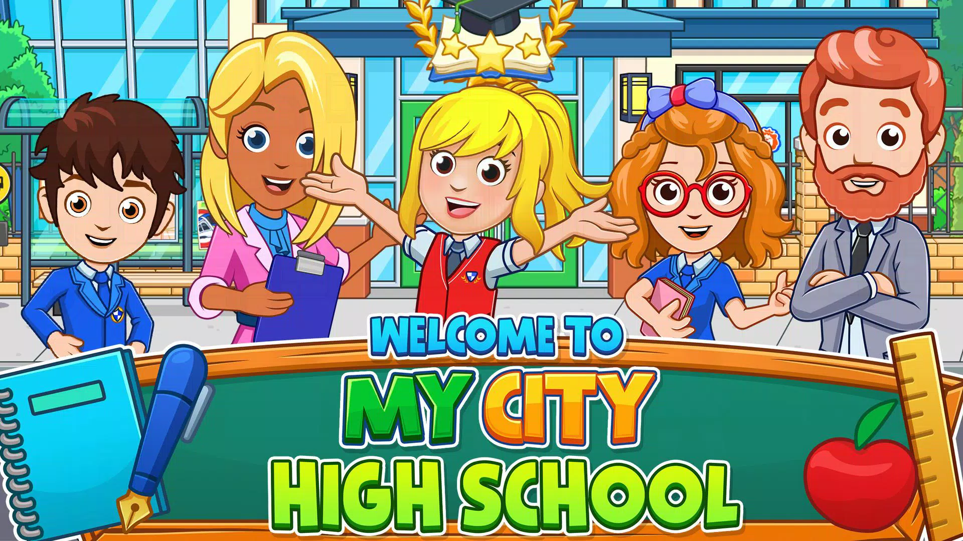 My City : High School My City : High School