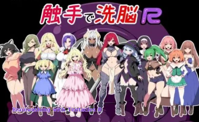 Brainwashing with Tentacles R Brainwashing with Tentacles R