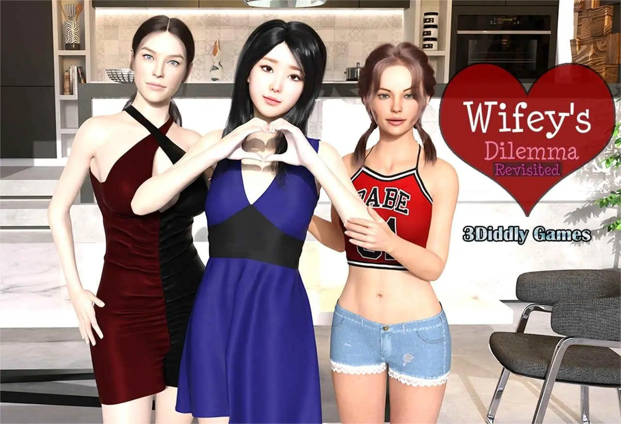 Wifey’s Dilemma Revisited
