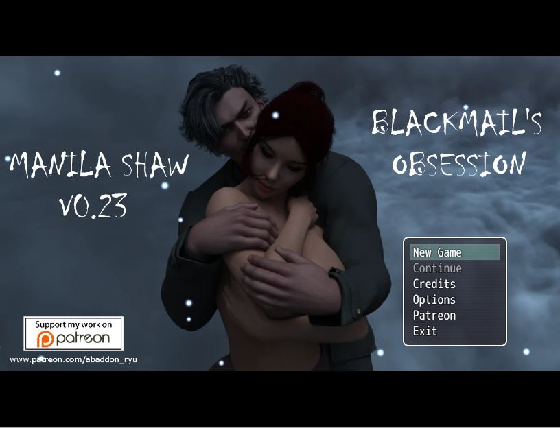 Manila Shaw: Blackmail’s Obsession Unofficial Ren’Py Port