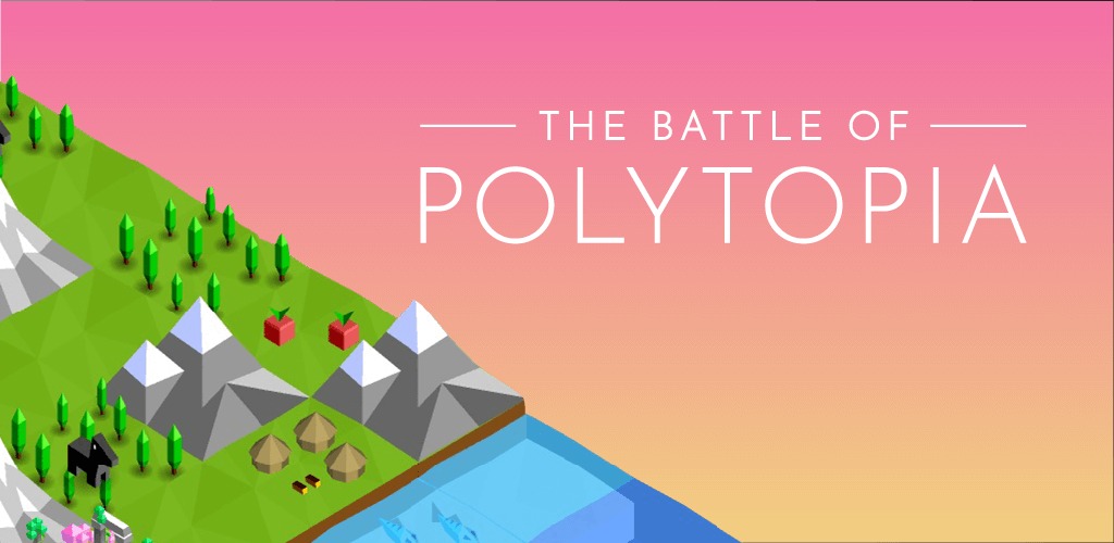 The Battle of Polytopia The Battle of Polytopia