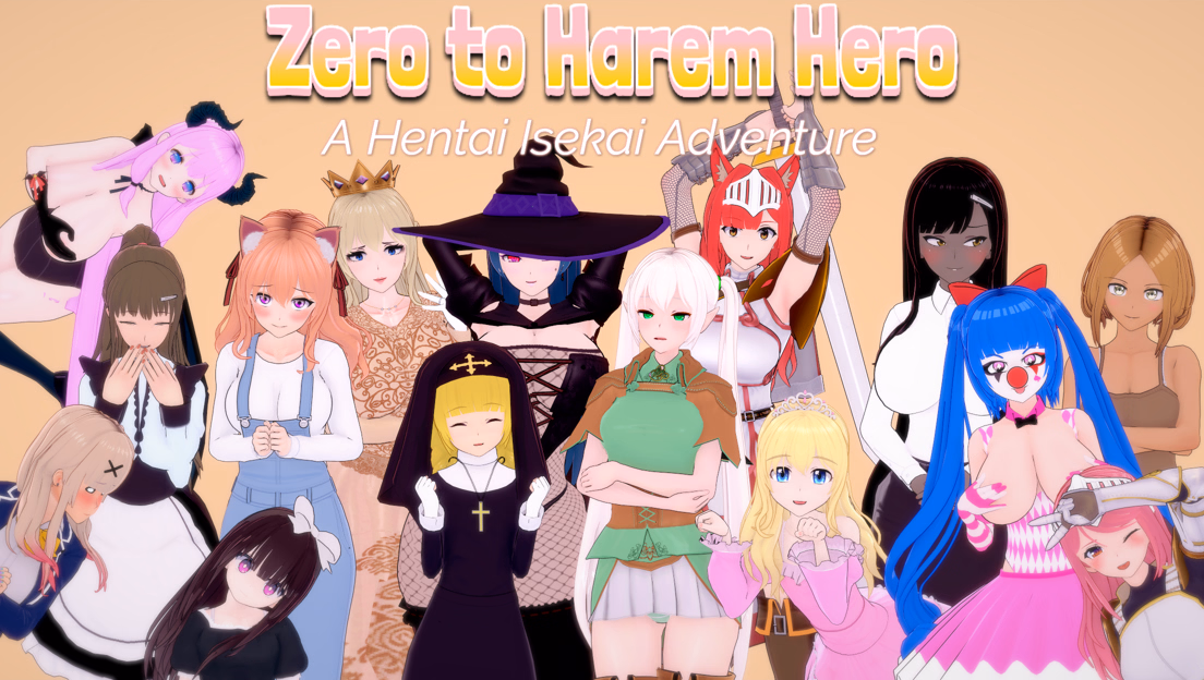 Zero to Harem Hero: A Hentai Isekai Adventure Zero to Harem Hero: A Hentai Isekai Adventure