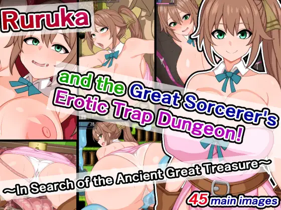 Ruruka and the Great Sorcerer’s Erotic Trap Dungeon!