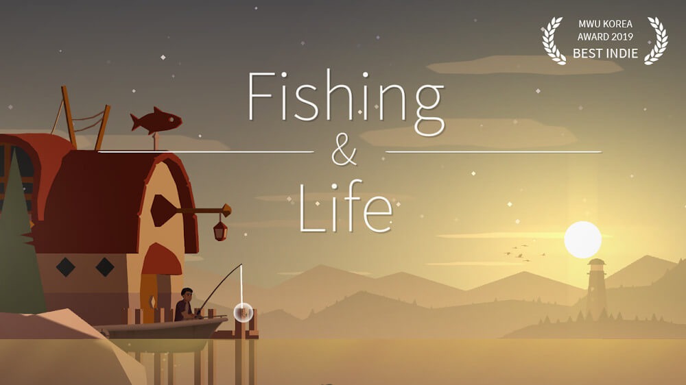 Fishing and Life Mod