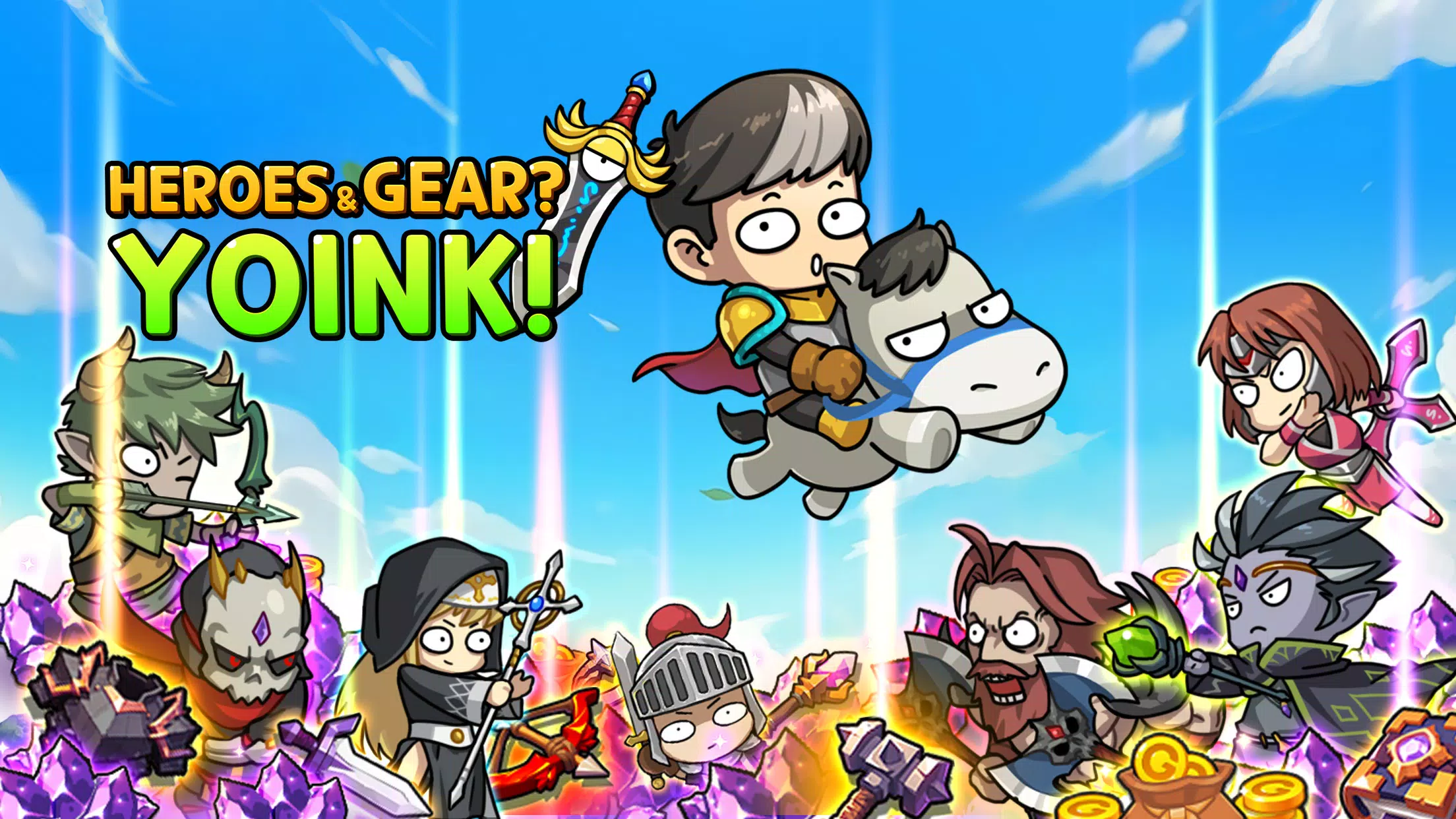 Heroes &amp; Gear? Yoink!