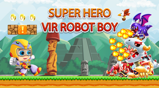 Super Vir Game The Robot Boy