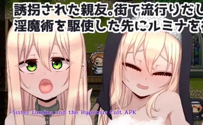 Sister Lumina and the Hypnosis Cult Sister Lumina and the Hypnosis Cult