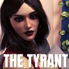 The Tyrant – New Version 0.9.7