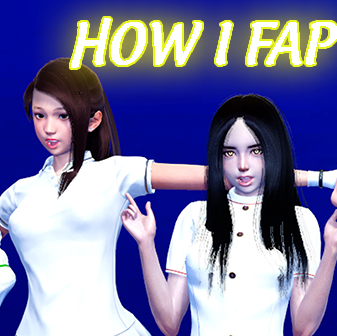 How I Fap