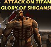 Attack on Titan 3D: Glory of Shiganshina