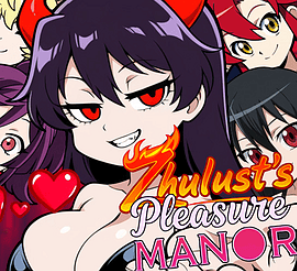 Zhulust's Pleasure Manor