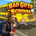 Bad Guys At School