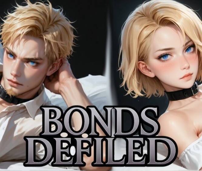 Bonds Defiled