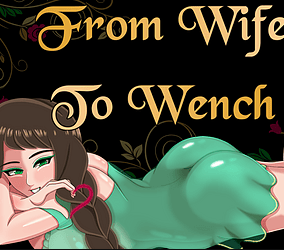 From Wife to Wench