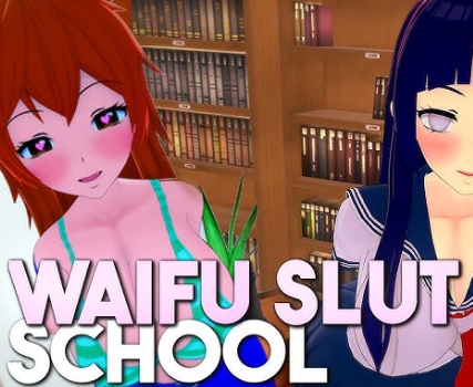Waifu Slut School