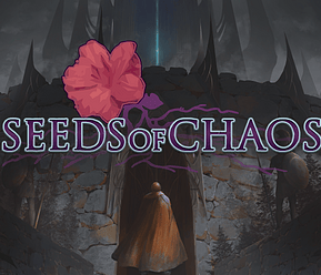 Seeds of Chaos