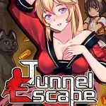 TUNNEL ESCAPE
