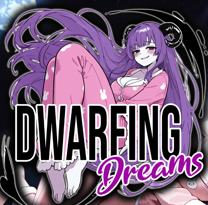 Dwarfing Dreams