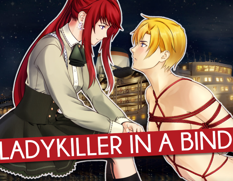 Ladykiller in a Bind
