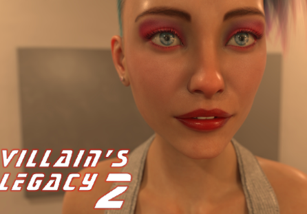 Villain’s Legacy 2