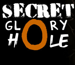 Secret Glory Hole