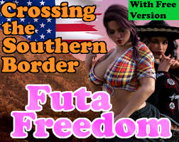 Crossing the Southern Border: Futa Freedom