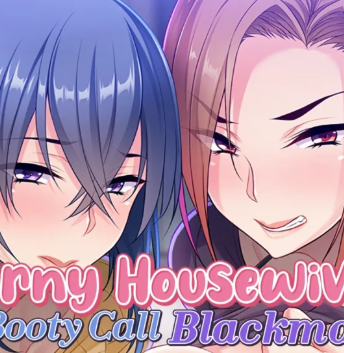 Horny Housewives Booty Call Blackmail
