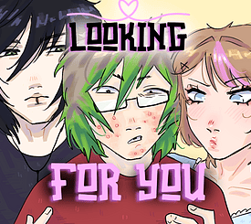 Looking For You