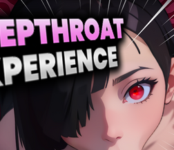 Deepthroat Simulator VR