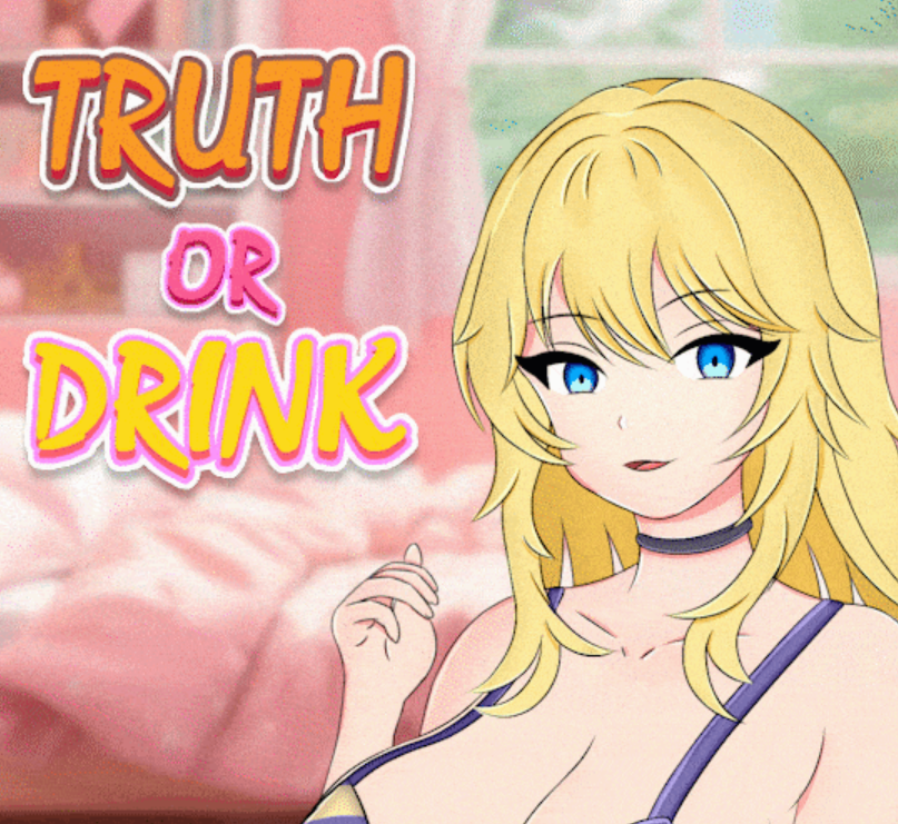 Truth or Drink