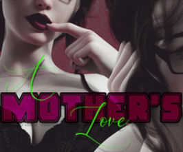 A Mother's Love