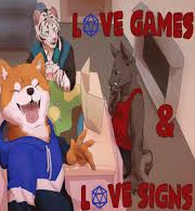 Love Games &amp; Love Signs