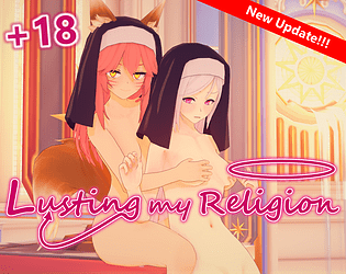Lusting My Religion