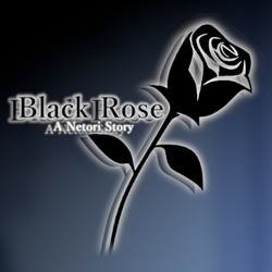 Black Rose -A Netori Story-