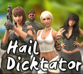 Hail Dicktator