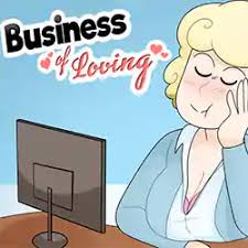 Business of Loving